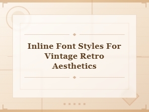 Free Inline Fonts for Vintage Retro Aesthetics